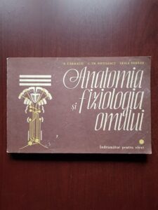 R. Carmaciu, C. Th. Niculescu - Anatomia si fiziologia omului