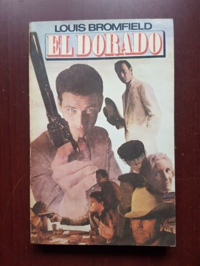 Louis Bromfield - El dorado