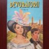 Annie Vivanti - Devoratorii