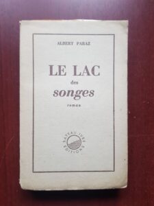Albert Paraz - Le lac des songes (1945)