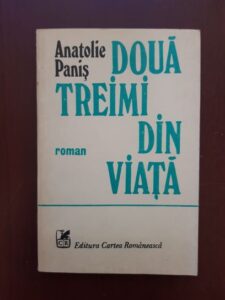 Anatolie Panis - Doua treimi din viata