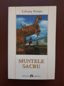 Lobsang Rampa - Muntele sacru
