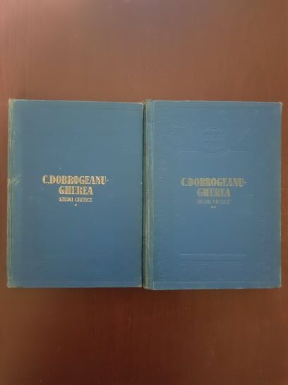 C. Dobrogeanu Gherea - Studii critice 2 volume (1956, editie cartonata)
