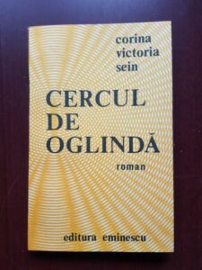 Corina Victoria Sein - Cercul de oglinda