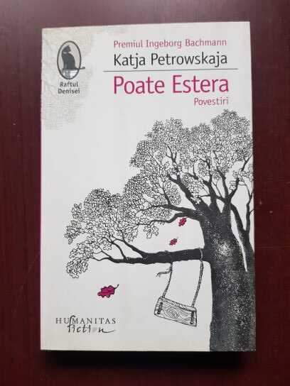 Katja Petrowskaja - Poate Estera. Povestiri