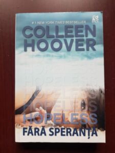 Colleen Hoover - Hopeless. Fara speranta