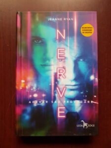 Jeanne Ryan - Nerve. Adevar sau provocare