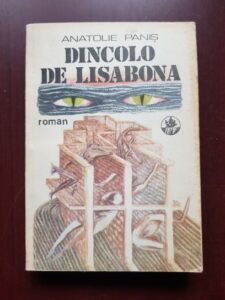 Anatolie Panis - Dincolo de Lisabona