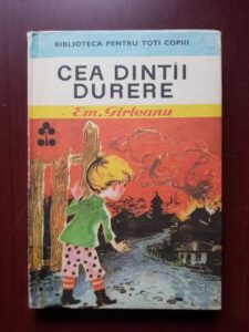 Emil Garleanu - Cea dintai durere (1971, editie cartonata)