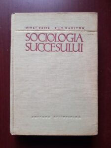Mihai Ralea, T. Hariton - Sociologia succesului