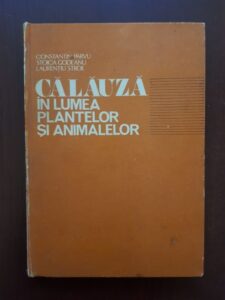 Constantin Parvu, Stoica Godeanu - Calauza in lumea plantelor si animalelor. Ghid ilustrat