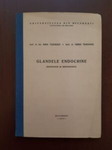 Maria Teodorescu, Viorica Trandaburu - Glandele endocrine. Histologie si Histogeneza