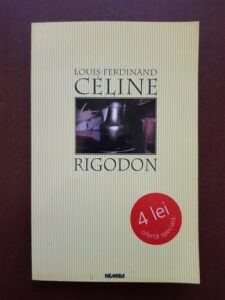Louis Ferdinand Celine - Rigodon