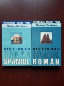 Mariana Niculescu - Dictionar roman spaniol / spaniol roman 2 volume