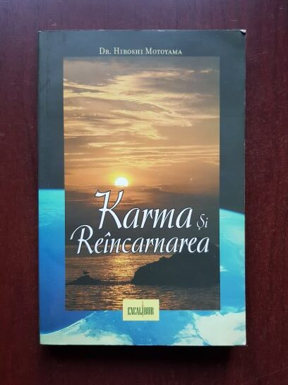 Hiroshi Motoyama - Karma si reincarnarea