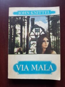 John Knittel - Via Mala