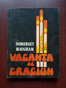 W. Somerset Maugham - Vacanta de Craciun