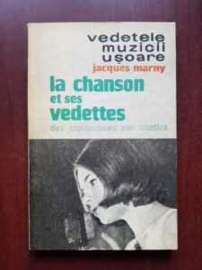 Jacques Marny - Vedetele muzicii usoare de la trubaduri la Beatles