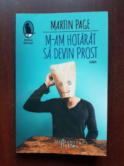 Martin Page - M-am hotarat sa devin prost