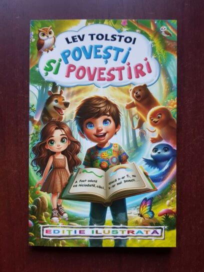 Lev Tolstoi - Povesti si povestiri (editie ilustrata)