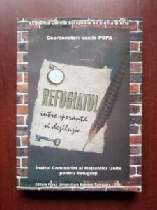 Vasile Popa - Refugiatul, intre speranta si deziluzie volumul 3