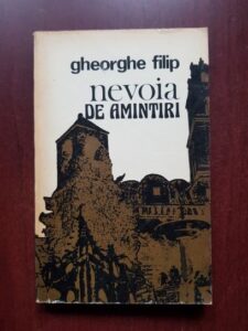Gheorghe Filip - Nevoia de amintiri