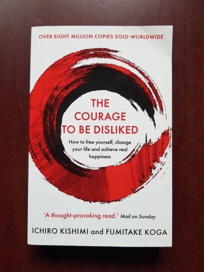 Ichiro Kishimi, Fumitake Koga - The courage to be disliked