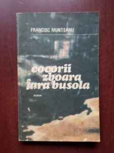 Francisc Munteanu - Cocorii zboara fara busola