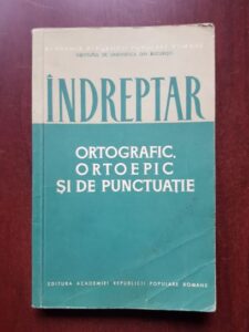 Indreptar ortografic ortoepic si de punctuatie