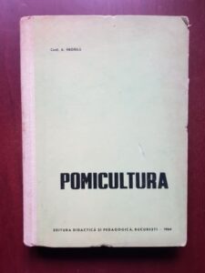 A. Negrila - Pomicultura. Curs pentru facultatile de agronomie