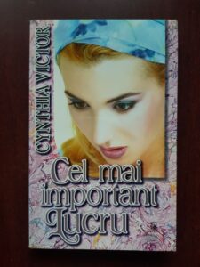 Cynthia Victor - Cel mai important lucru