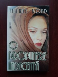 Tiffany Bond - O propunere indecenta