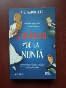 A. E. Gauntlett - Strainul de la nunta