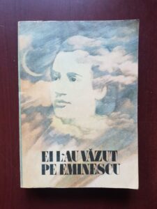 Ei l-au vazut pe Eminescu