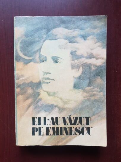 Ei l-au vazut pe Eminescu