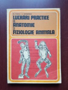 M. Stoica - Lucrari practice de anatomie si fiziologie animala