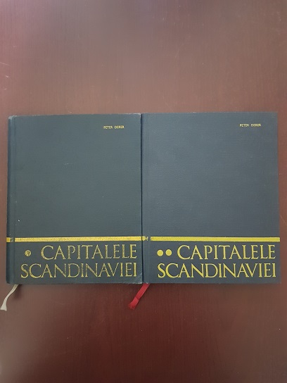 Peter Derer - Capitalele Scandinaviei. Copenhaga. Helsinki. Oslo. Stockholm 2 volume