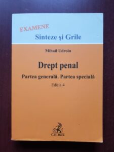 Mihail Udroiu - Drept penal. Partea generala. Partea Speciala