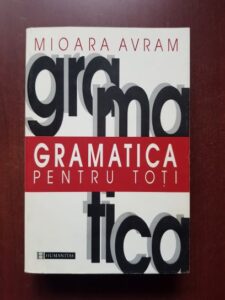 Mioara Avram - Gramatica pentru toti