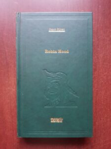 Henry Gilbert - Robin Hood (2010, editie cartonata)