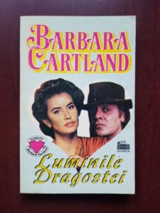 Barbara Cartland - Luminile dragostei