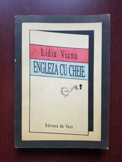 Lidia Vianu - Engleza cu cheie
