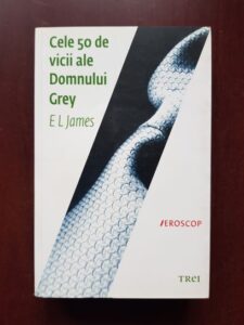 E. L. James - Cele 50 de vicii ale domnului Grey