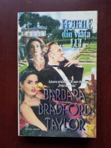 Barbara Bradford Taylor - Femeile din viata lui