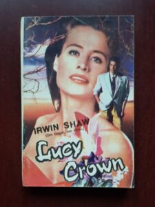 Irwin Shaw - Lucy Crown