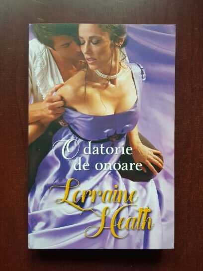 Lorraine Heath - O datorie de onoare