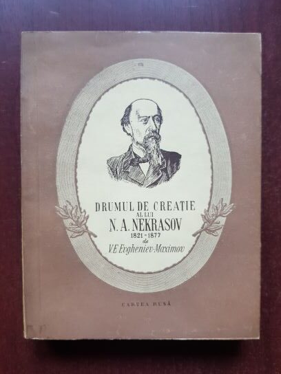 V. E. Evgheniev Maximov - Drumul de creatie al lui N. A. Nekrasov