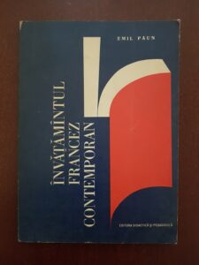 Emil Paun - Invatamantul francez contemporan