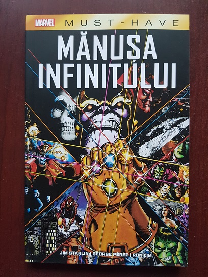 Jim Starlin, George Perez, Ron Lim - Manusa infinitului. Marvel