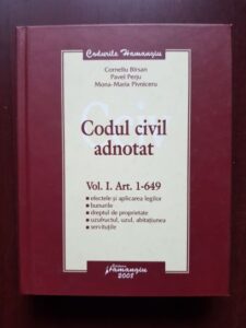Corneliu Birsan, Pavel Perju -  Codul civil adnotat. Vol. I. Art. 1-649